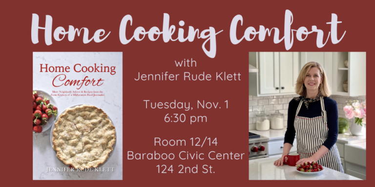 Home Cooking Comfort with Jennifer Rude Klett - Sauk County